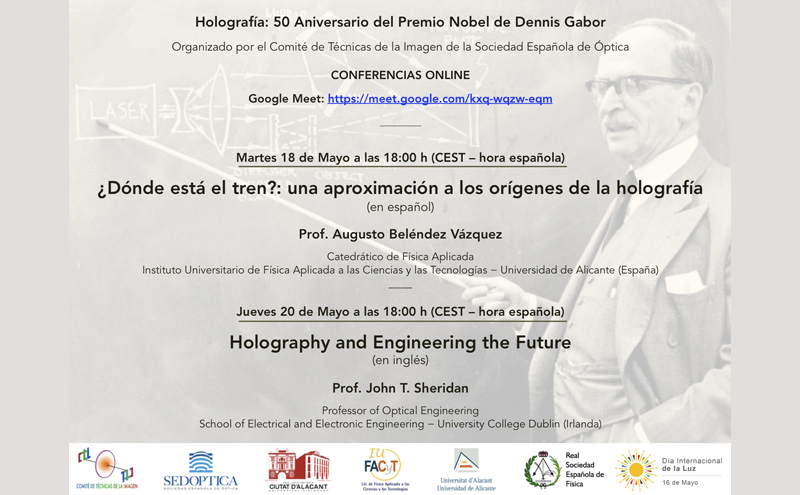 Holografía: 50 Aniversario del Premio Nobel de Dennis Gabor