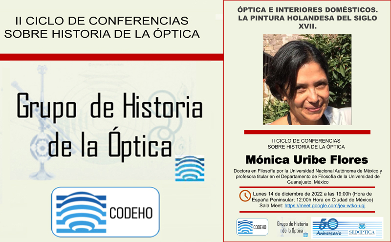 II Ciclo de Conferencias sobre Historia de la Óptica - ÓPTICA E INTERIORES DOMÉSTICOS. LA PINTURA HOLANDESA DEL SIGLO XVII